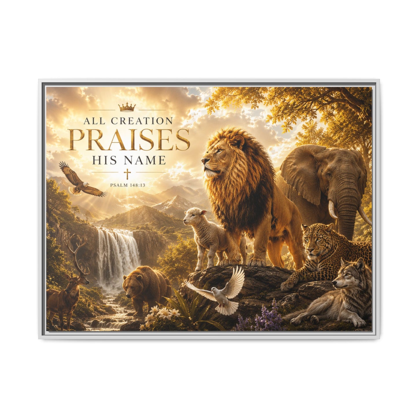 All Creation Praise His Name Wall Art – 40x30 Framed Matte Canvas Portrait
