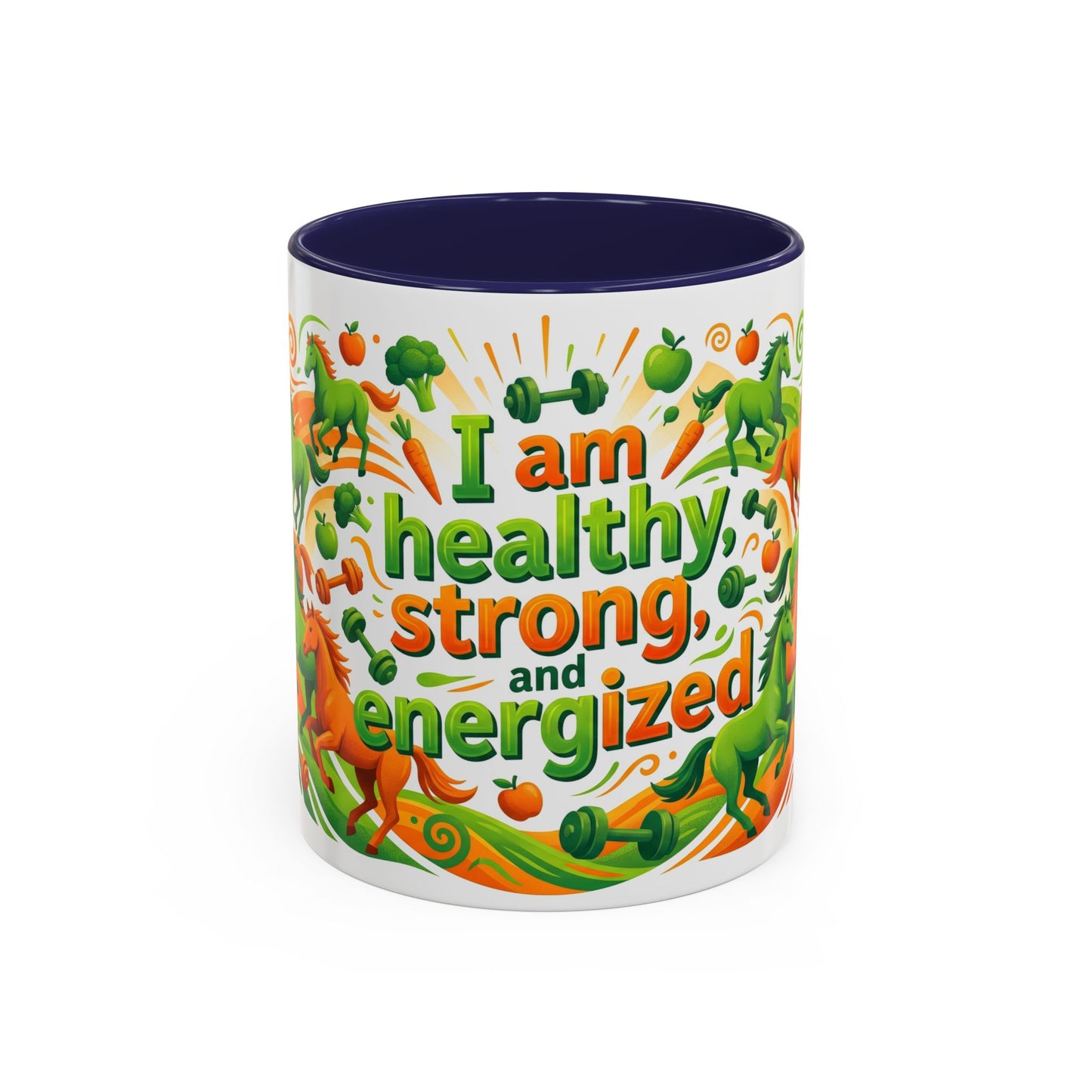 I Am Healthy, Strong and Energized Accent Coffee Mug – 11oz Limited Edition Motivational Wellness Mug