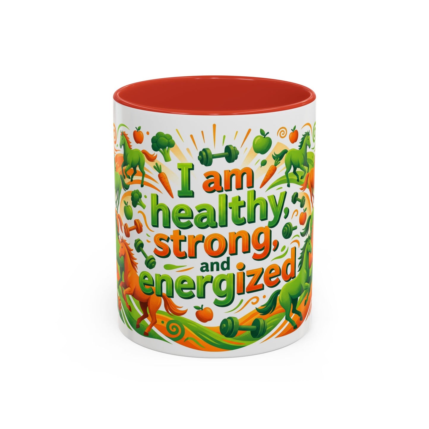 I Am Healthy, Strong and Energized Accent Coffee Mug – 11oz Limited Edition Motivational Wellness Mug