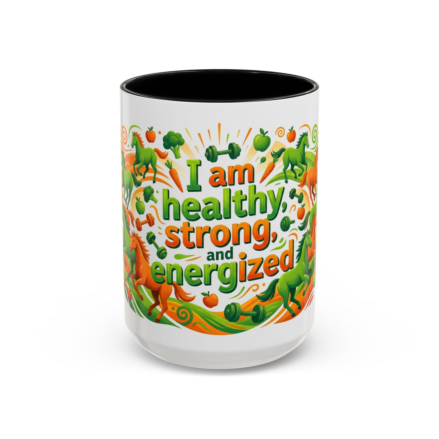 I Am Healthy, Strong and Energized Accent Coffee Mug – 11oz Limited Edition Motivational Wellness Mug