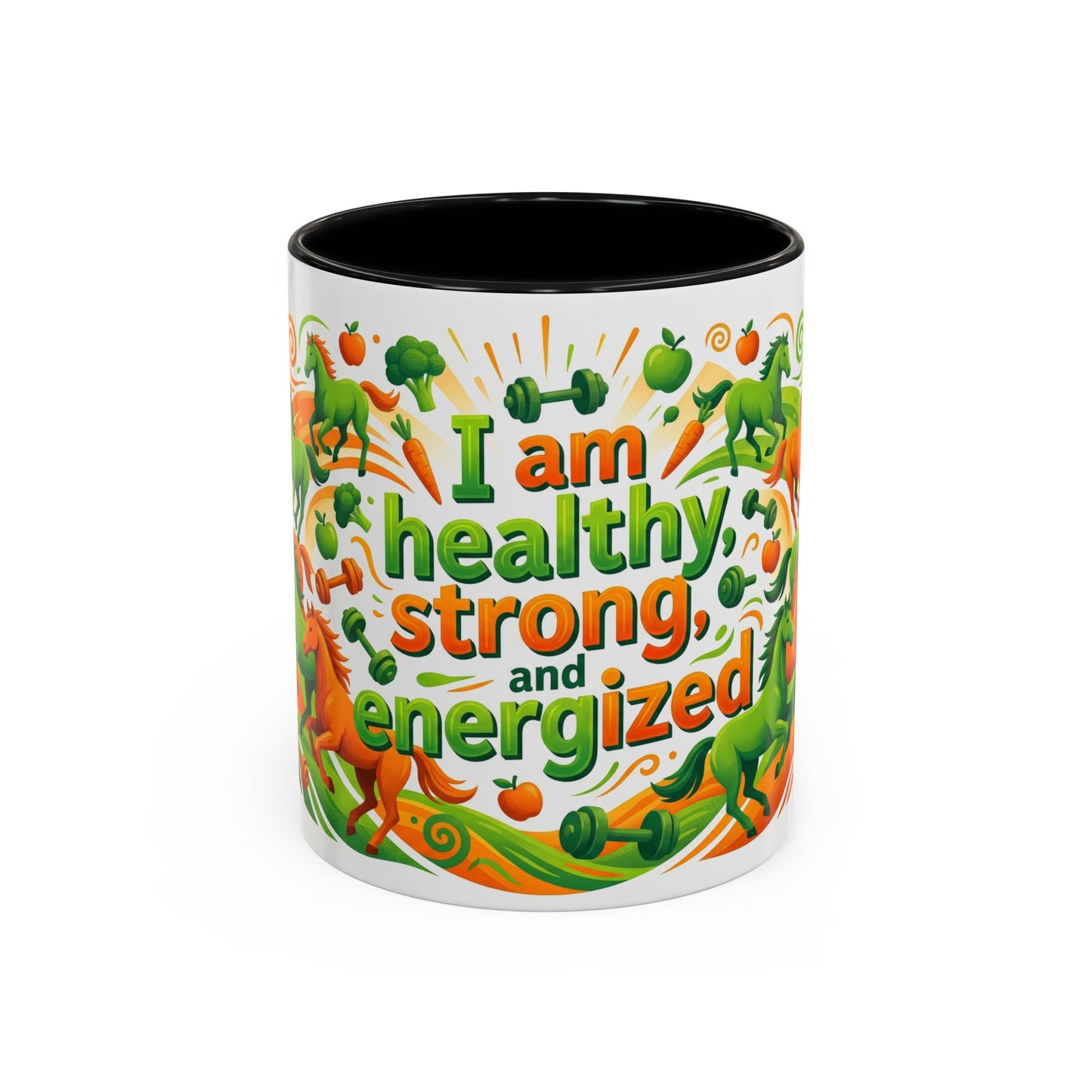 I Am Healthy, Strong and Energized Accent Coffee Mug – 11oz Limited Edition Motivational Wellness Mug