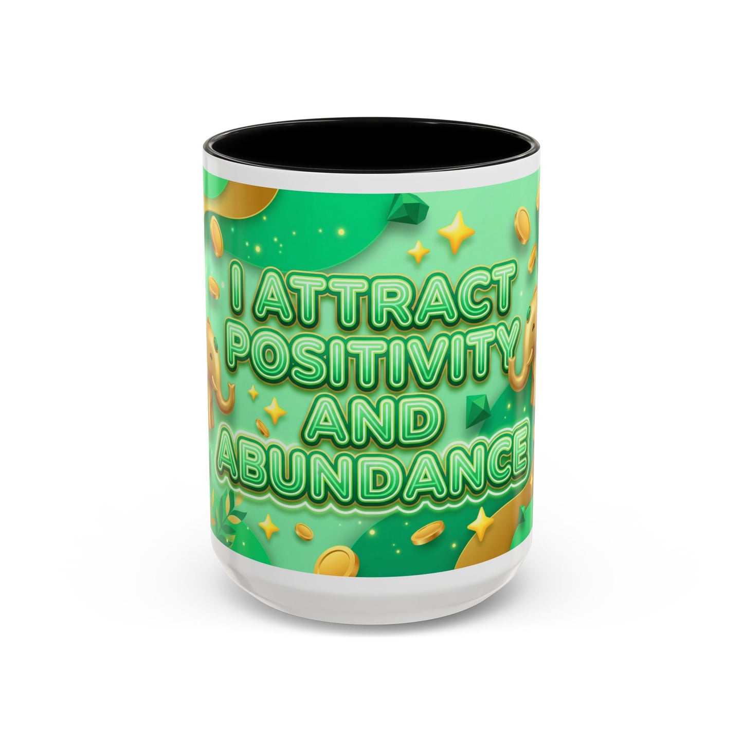 Positive Mindset Coffee Mug – I Attract Positivity and Abundance Accent Ceramic Mug