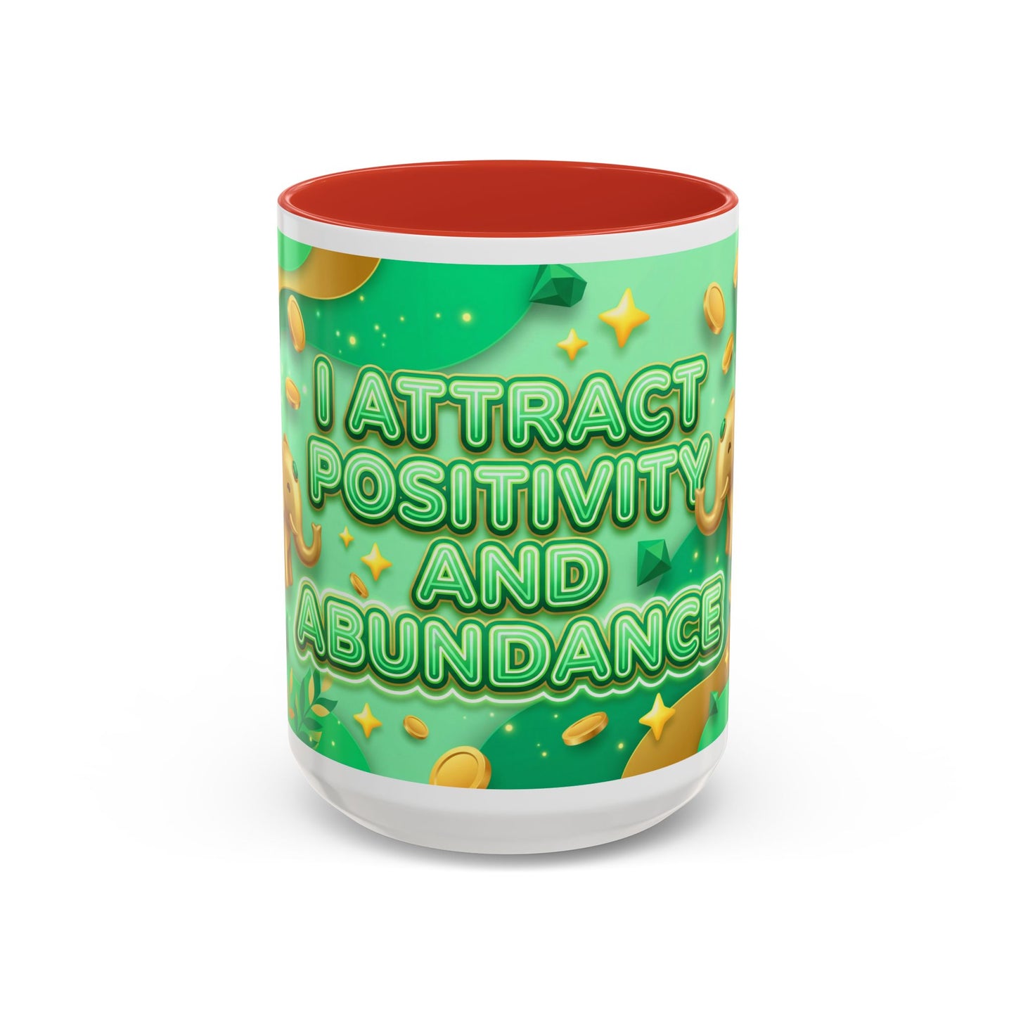 Positive Mindset Coffee Mug – I Attract Positivity and Abundance Accent Ceramic Mug