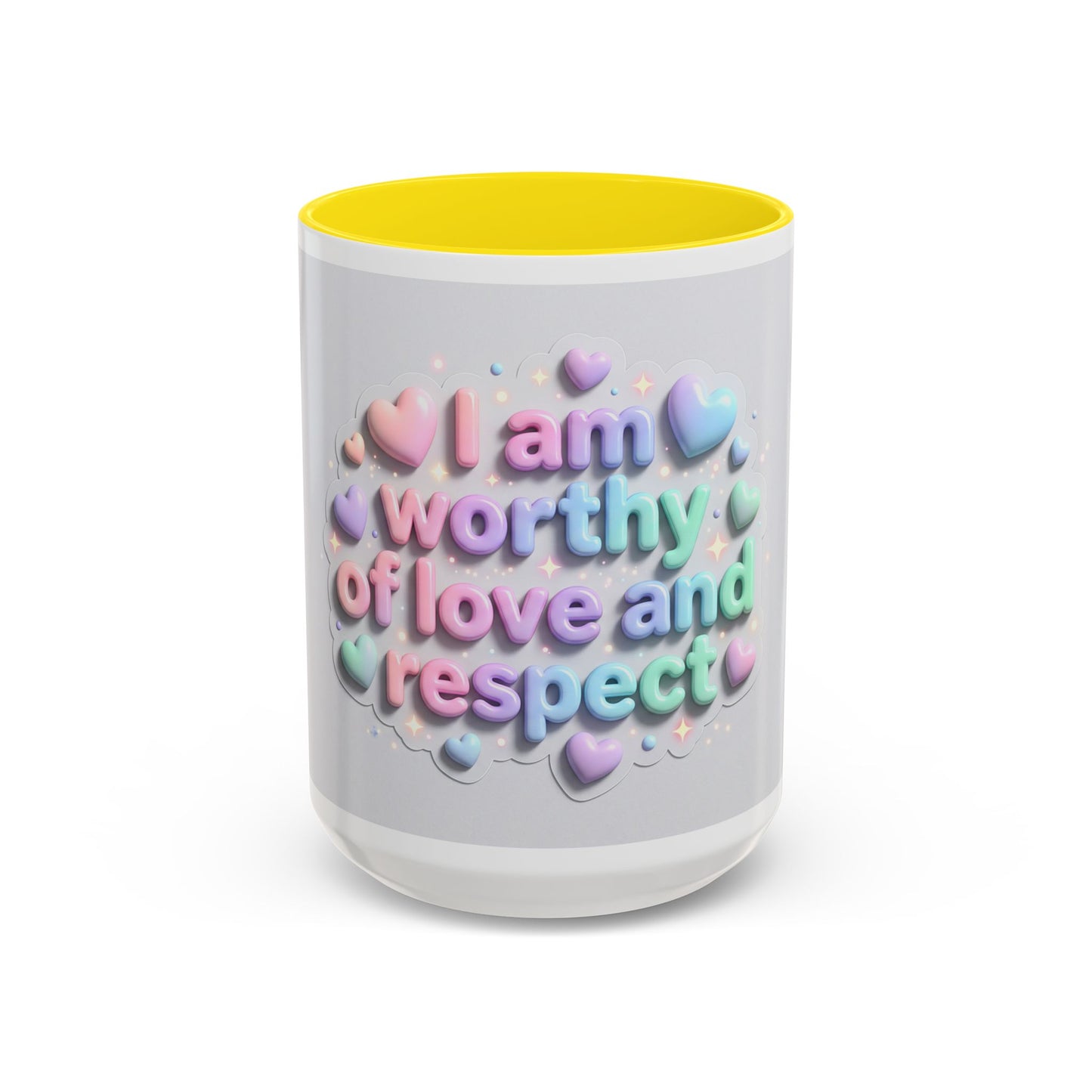 Self Love Mug – I Am Worthy of Love and Respect Accent Coffee Mug